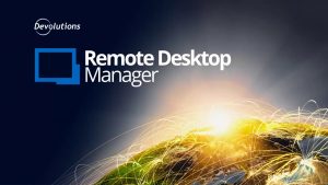Remote Desktop Manager 2021 Crack
